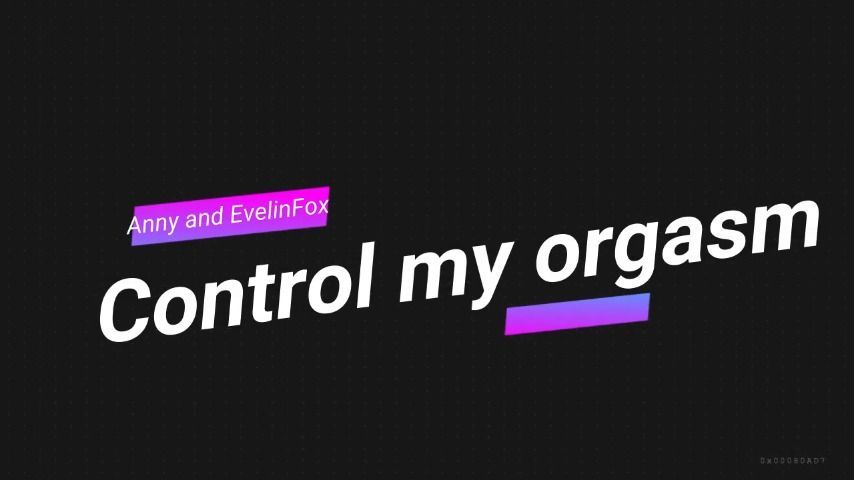 Control my Orgasm