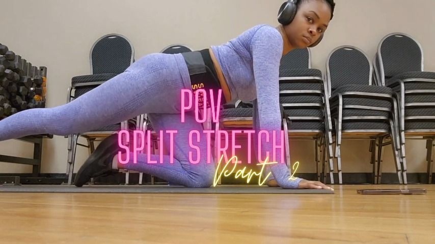 POV Split stretch with Ghost Part 2