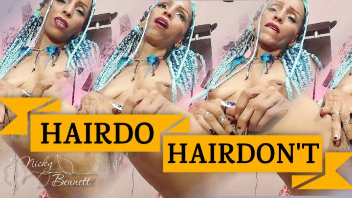 Hairdo-hairdon't