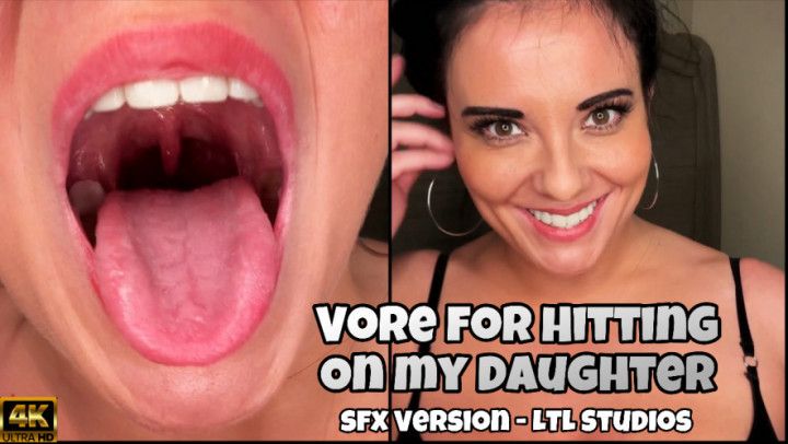 Vore for Hitting on my Daughter - sfx version