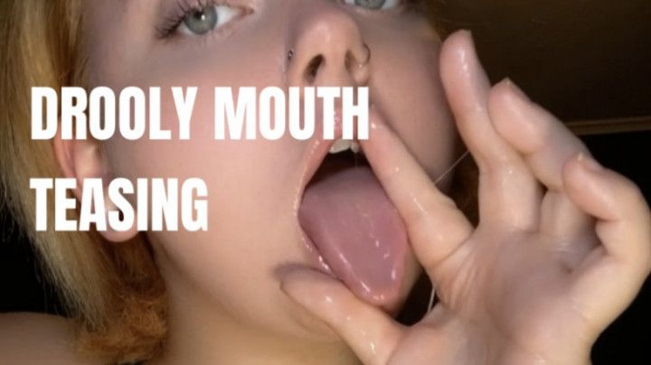 Slippery Mouth Teasing