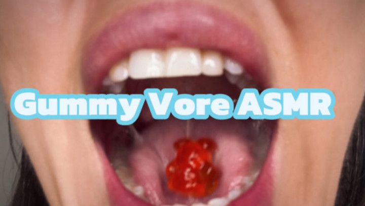 Gummie Vore ASMR