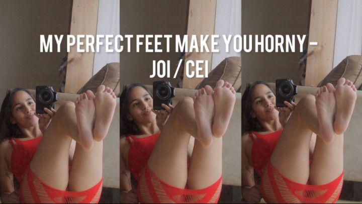 My perfect feet make you a horny JOI/CEI