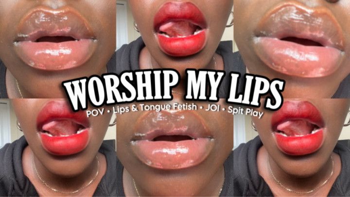 Worship My Lips