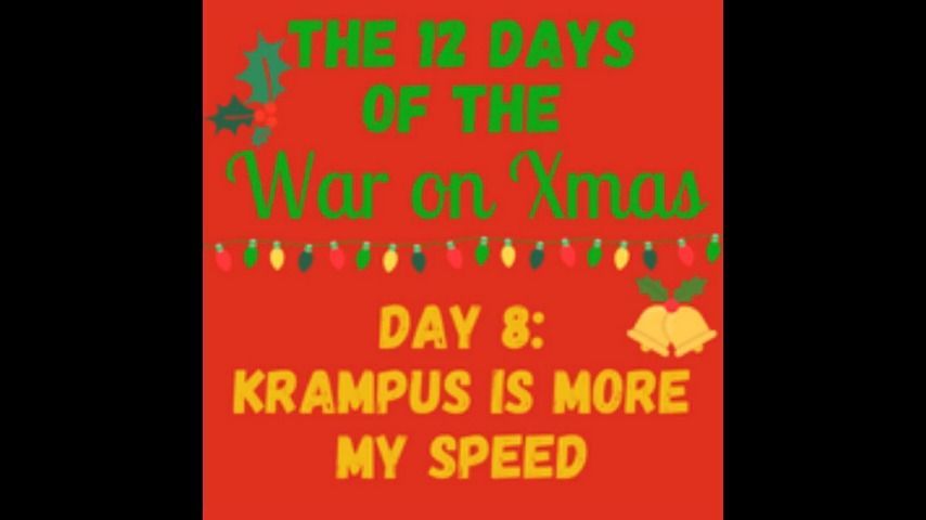 AUDIO - War on Christmas: Day 8