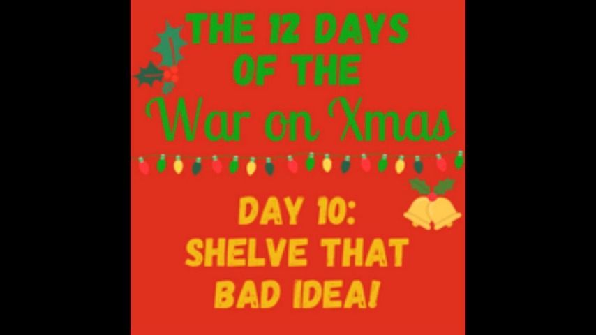 AUDIO - War on Christmas: Day 10