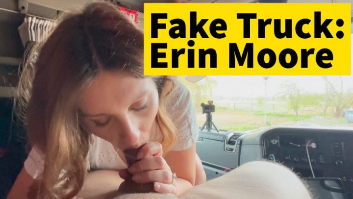 Fake Truck - Erin Moore