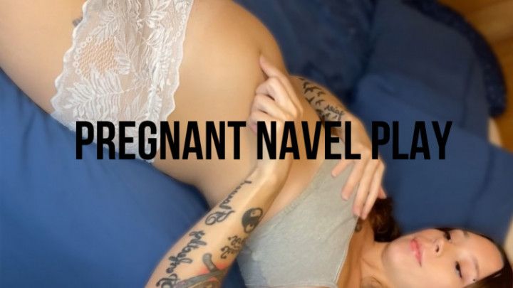 Pregnant Belly Button Play