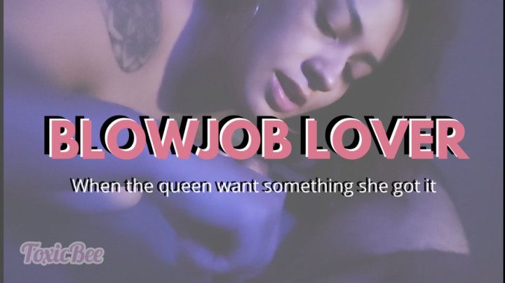 Blowjob lover