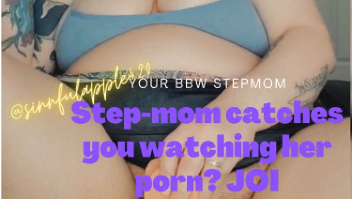 BBW step mom catches you watching porn