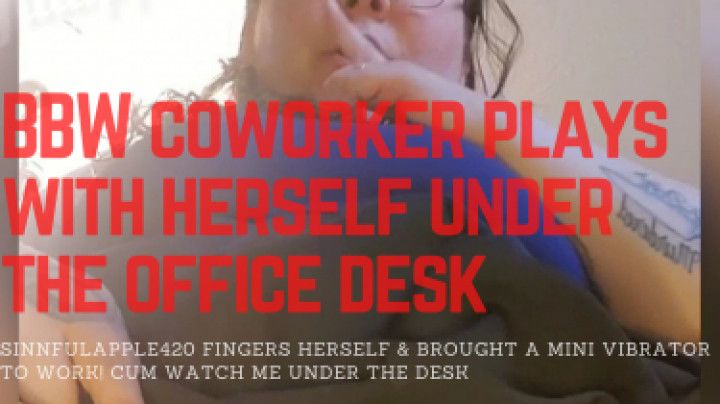 BBW coworker fingers under desk