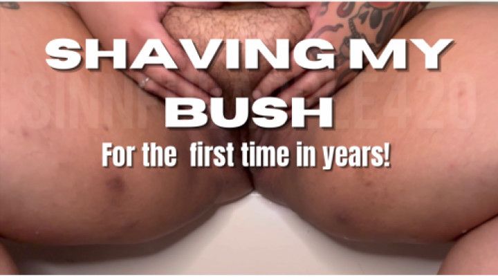 Shaving my bush for the first time in years