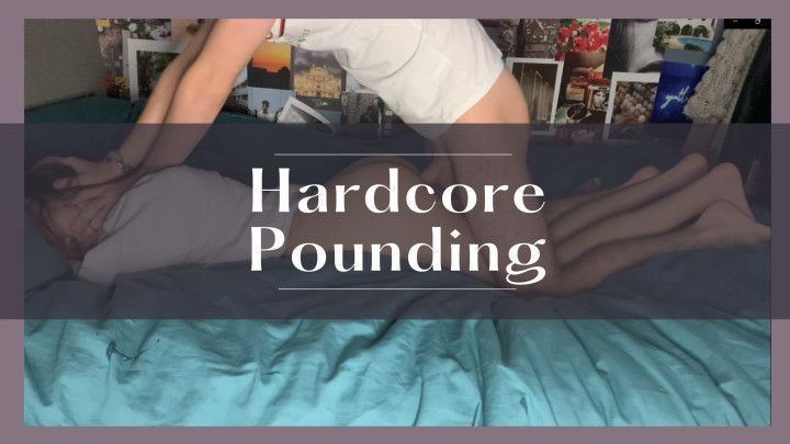 Hardcore Pounding