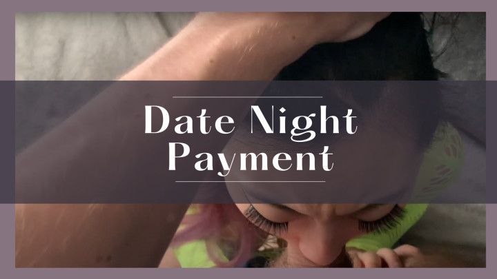 Date Night Payment