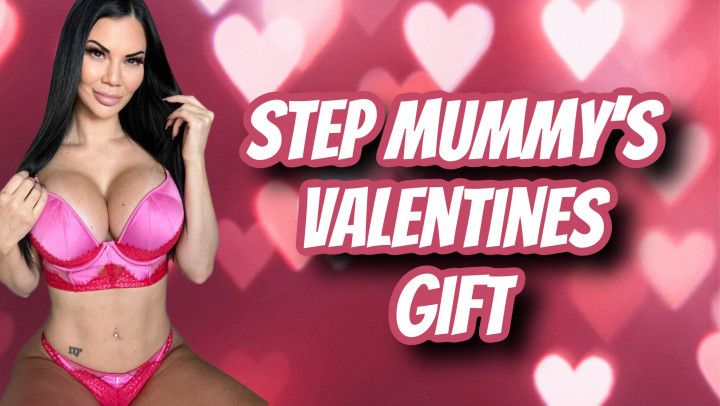 Step Mummys Valentines Gift