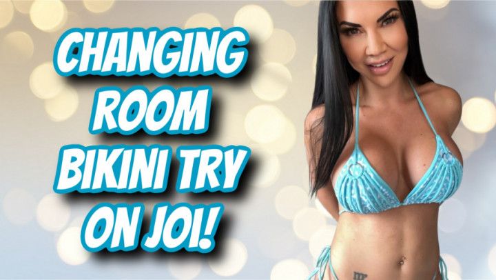 Changing Room Bikini JOI