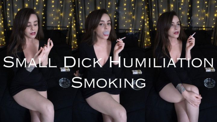 Small Dick Humiliation Smoking