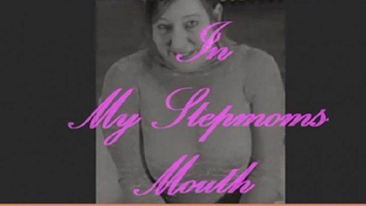 In My Stepmoms Mouth 2021 Full Feature
