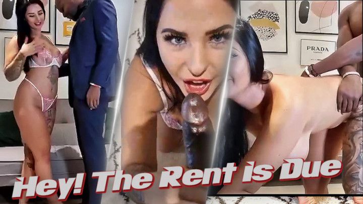 Hey! The Rent Is Due