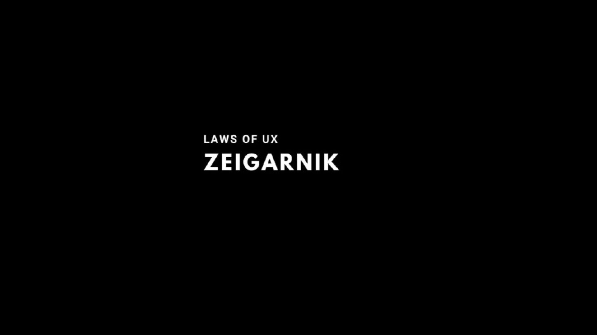 UX Laws - Zeigarnik effect