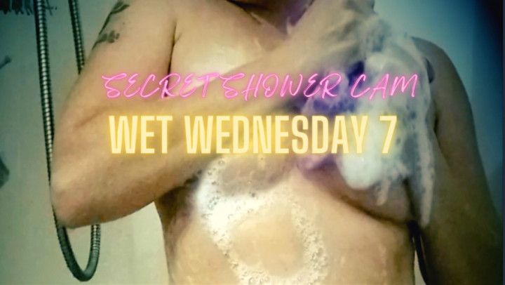 Wet Pussy Wednesday 7 | Shower Cam