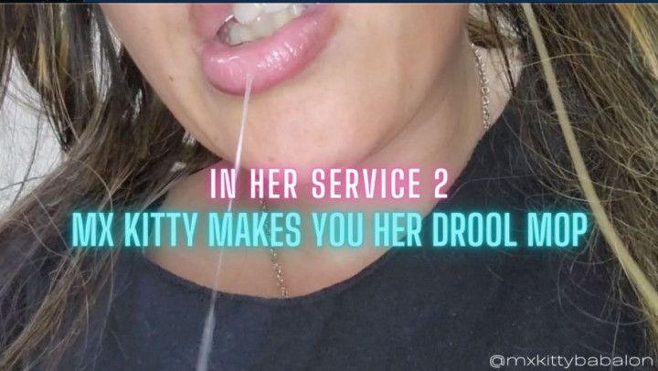 Making You My Drool Mop