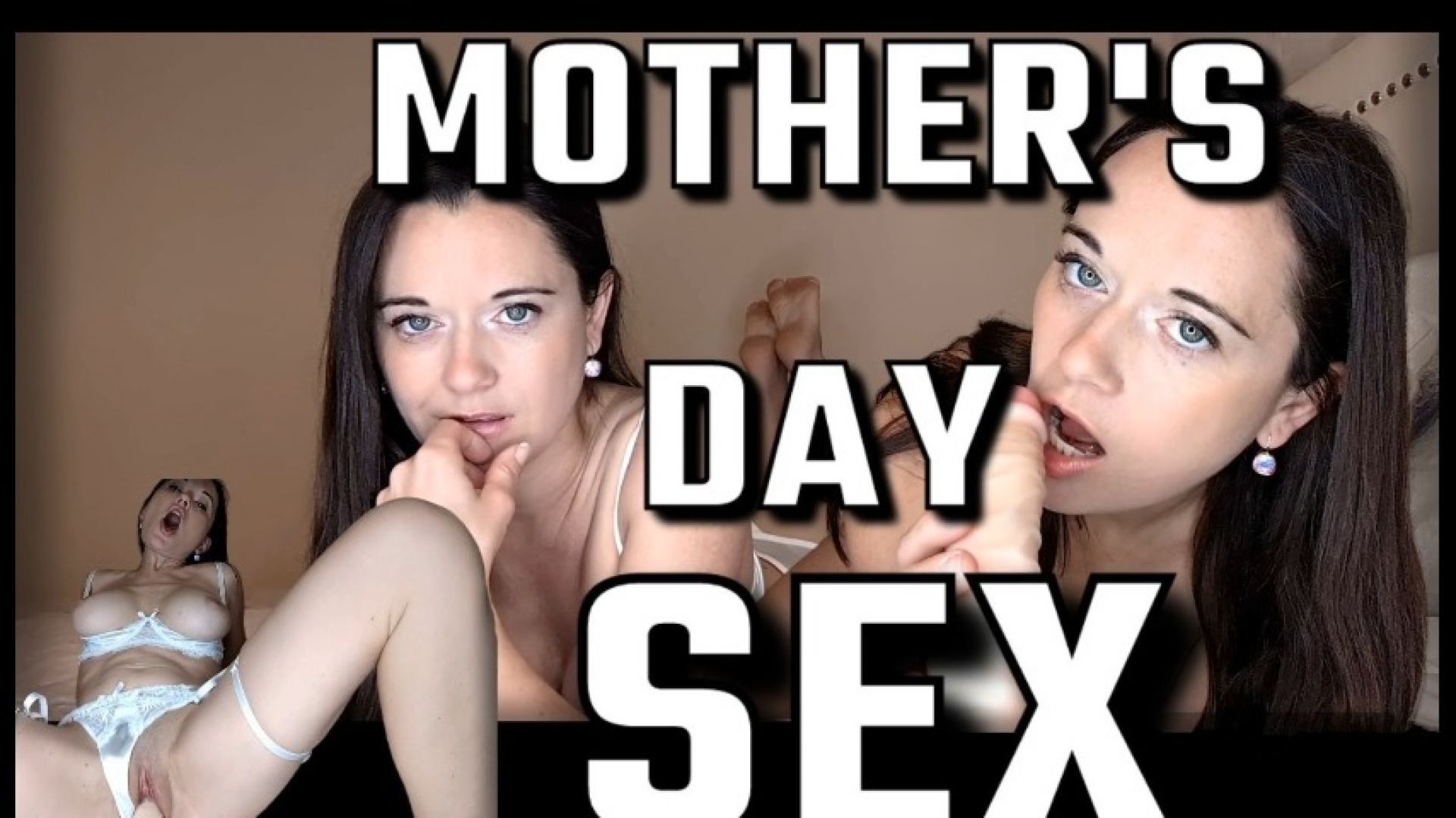Mother's Day Sex