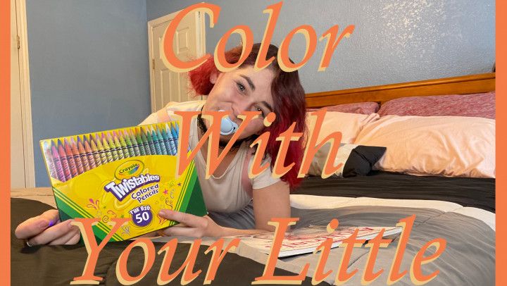 Color With Your Little