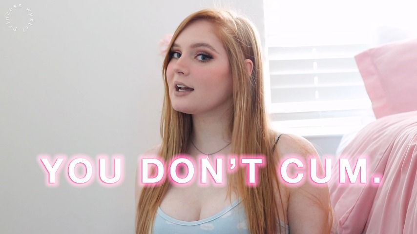 You Don't Cum