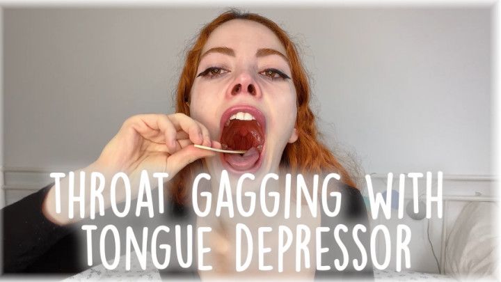 THROAT GAGGING WITH TONGUE DEPRESSOR 4K