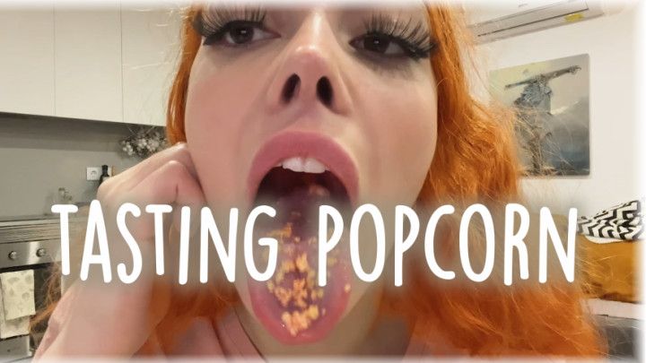 TASTING POPCORN