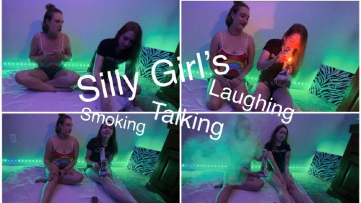 Silly Girls- Smoking and Talking