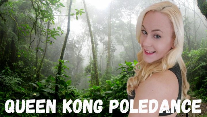 Queen Kong pole dance