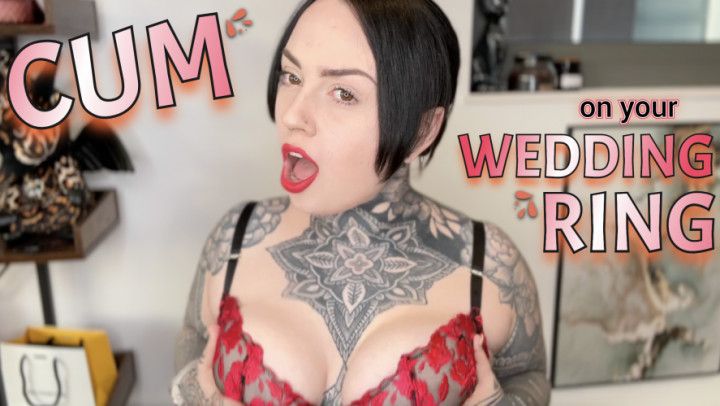 Cum On Your Wedding Ring JOI