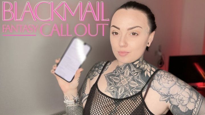 Blackmail Fantasy Call Out