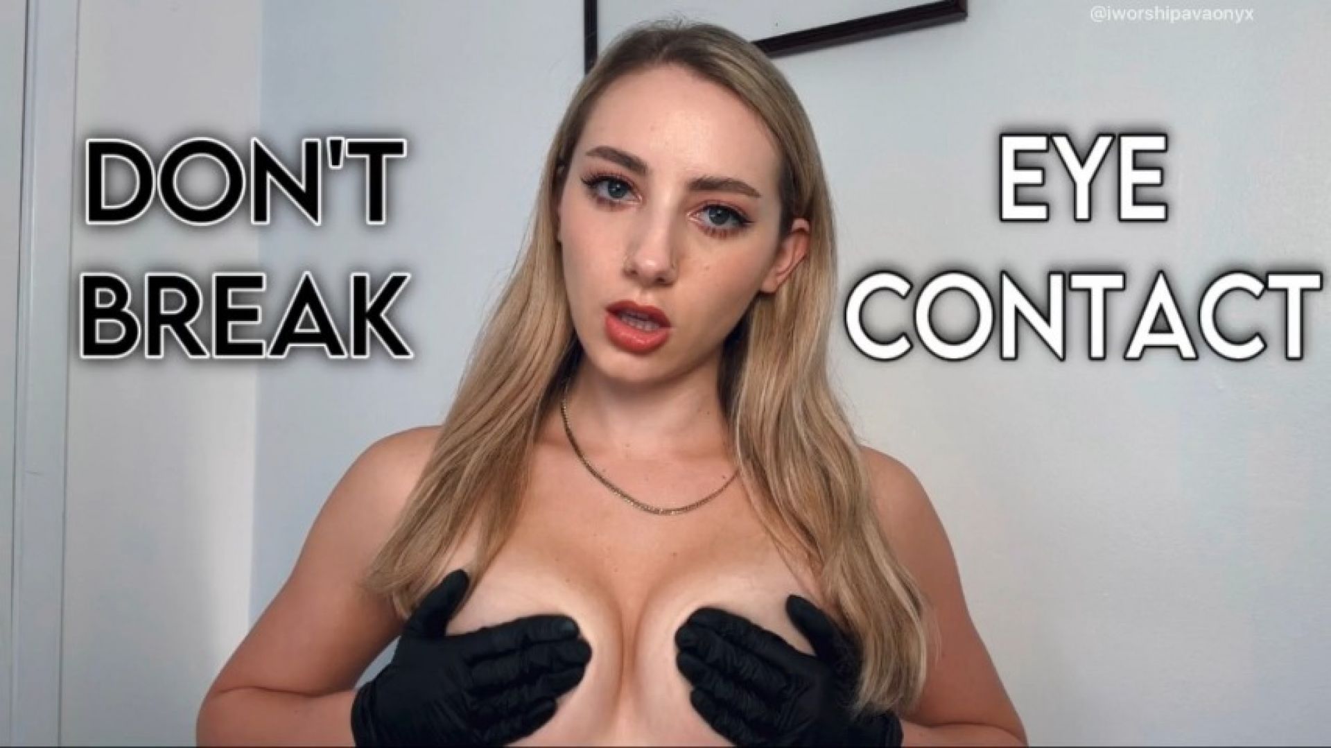 Don't Break Eye Contact Task