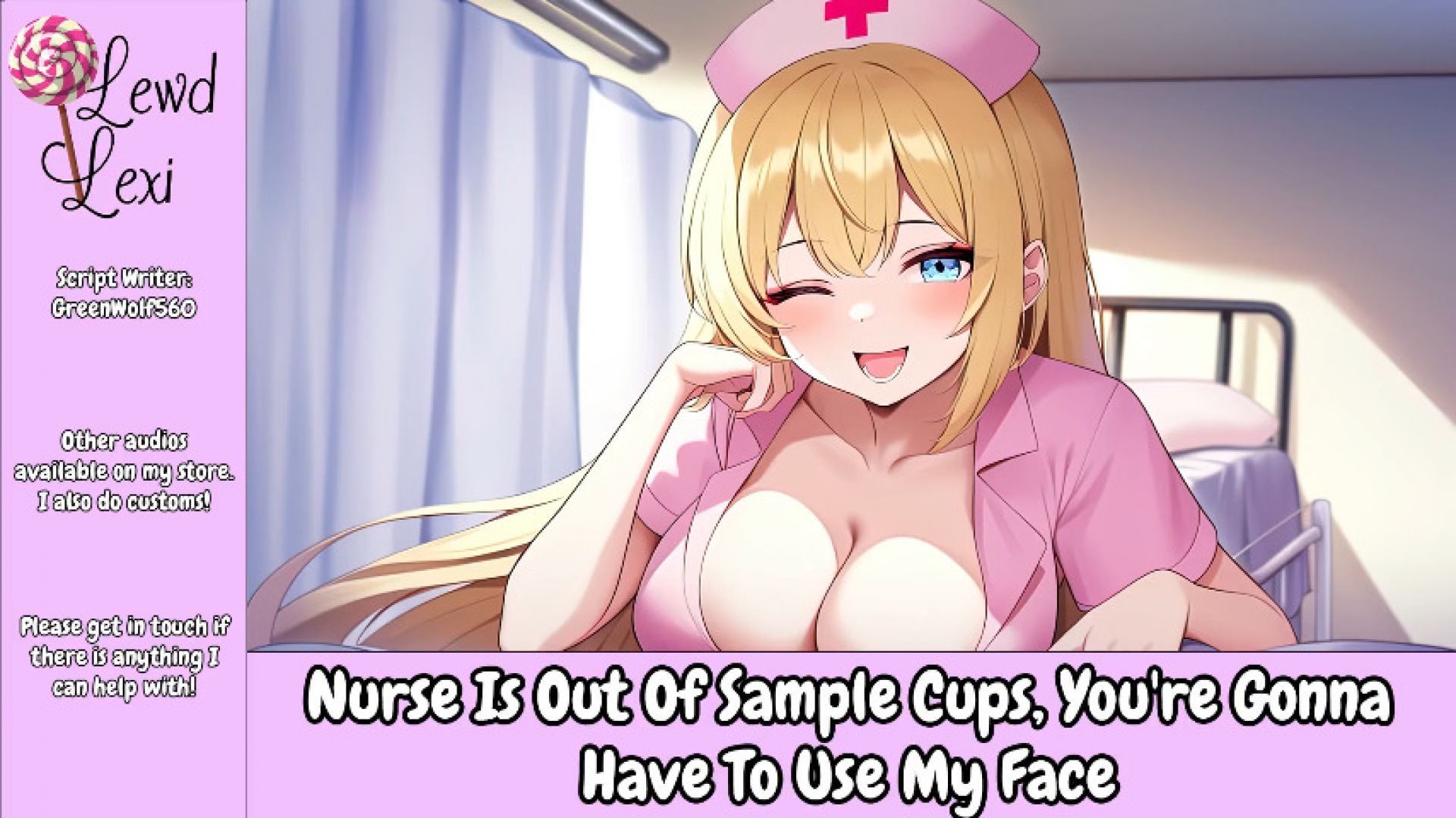 Nurse Is Out Of Sample Cups You're Gonna Have To Use My Face