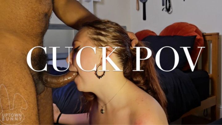 POV You're My Stupid Cuck