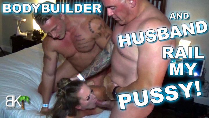 Bodybuilder and my husband rail my pussy