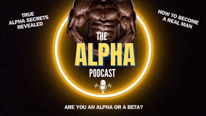 The Alpha Podcast - Bi Encouragement, Cock Sucking, Gay Sex