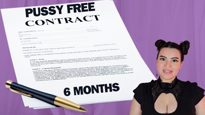 Pussy Free Pledge Contract -  Real 6 Month Loser Lifestyle