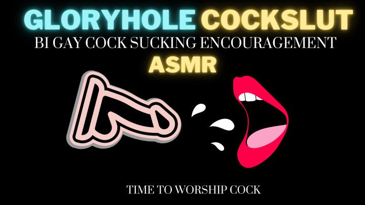 Cock Slut Encouragement Gloryhole ASMR