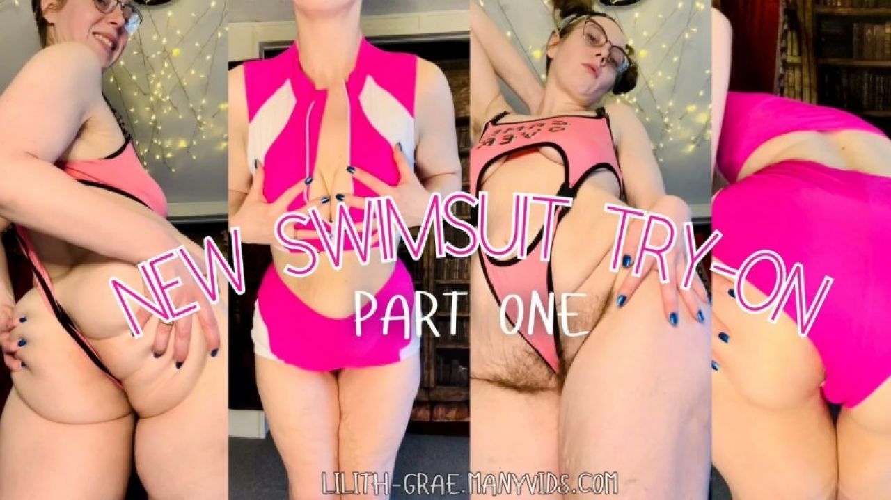 Lilith Grae New Swimsuit Try-on Vid Part One