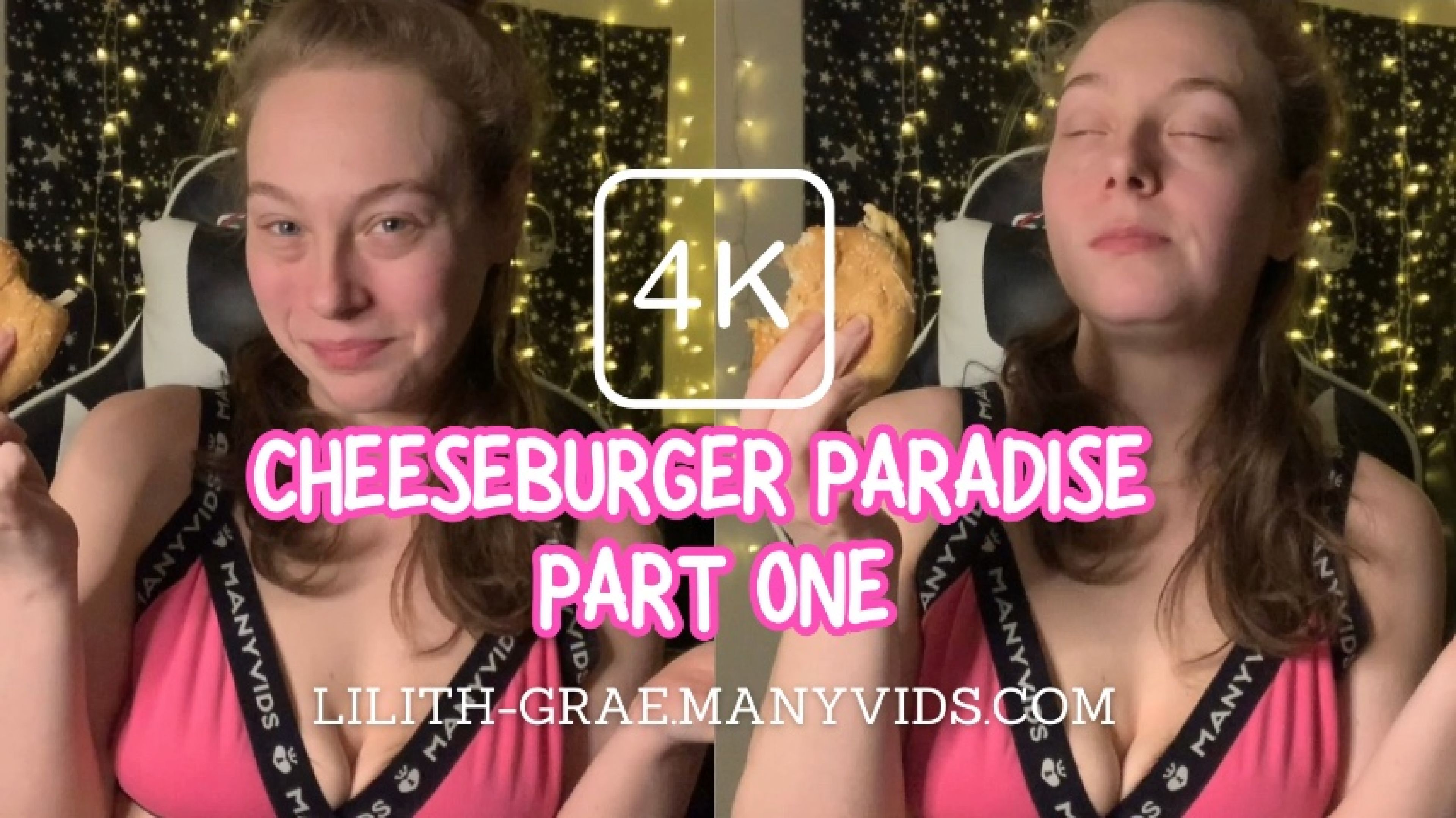 Lilith Grae Cheeseburger Paradise Part One in 4K