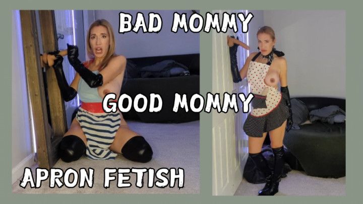 Good and Bad Mommy's Deep Throat Your Cock - Apron Fetish