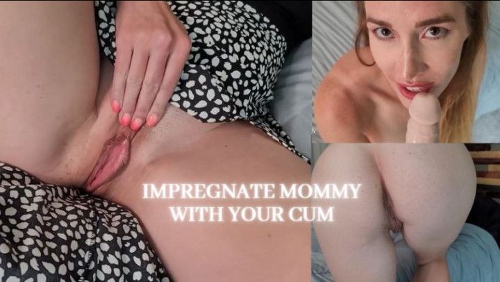 Impregnate &amp; Breed with Mommy