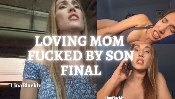 Son has Way w/ Mom Pt.3 Final