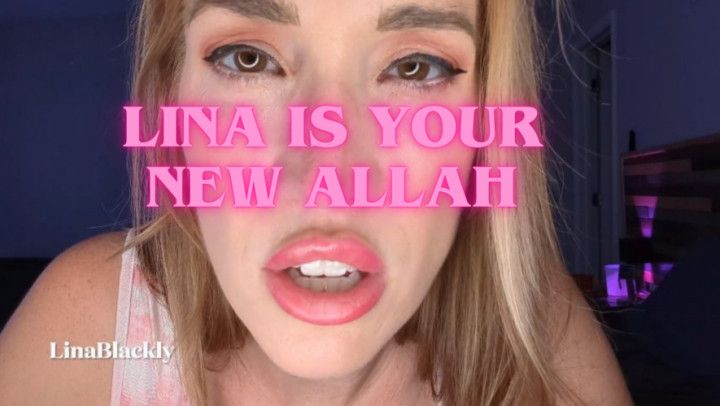 Your New Allah - Lina Blackly