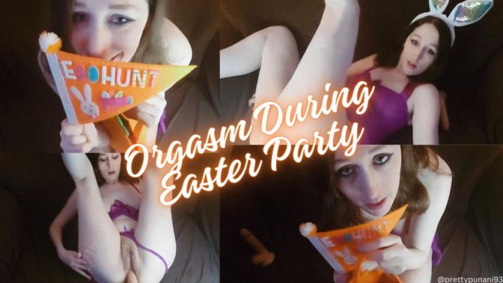 Orgasm During Easter Party