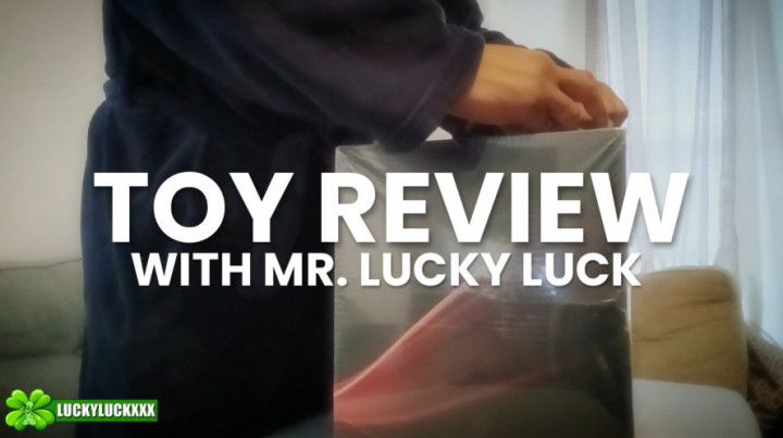 Mr. Lucky Luck Toy Review Episode #1 - Male Penis Simulator